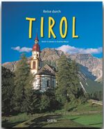 ISBN 9783800341092: Reise durch TIROL - Ein Bildband mit über 210 Bildern - STÜRTZ Verlag