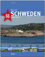 ISBN 9783800349272: Best of Schweden - 66 Highlights - Ein Bildband mit über 230 Bildern auf 140 Seiten - STÜRTZ Verlag