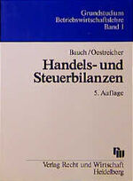 ISBN 9783800520138: Handels- und Steuerbilanzen