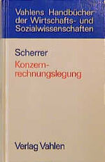ISBN 9783800618330: Konzernrechnungslegung