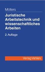 ISBN 9783800628315: Juristische Arbeitstechnik und wissenschaftliches Arbeiten