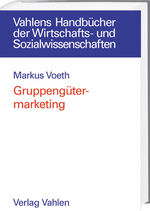 ISBN 9783800628605: Gruppengütermarketing