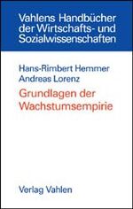 ISBN 9783800629794: Grundlagen der Wachstumsempirie