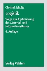 Logistik – Wege zur Optimierung der Supply Chain