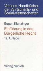 ISBN 9783800631728: Einführung in das Bürgerliche Recht : Grundkurs für Studierende der Rechts- und Wirtschaftswissenschaften