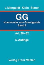 ISBN 9783800632145: Kommentar zum Grundgesetz - Gesamtwerk. In 3 Bänden / Kommentar zum Grundgesetz  Bd. 2: Artikel 20 bis 82