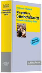 ISBN 9783800633463: Kompendium Gesellschaftsrecht / Formwahl, Gestaltung, Muster für die Praxis / Joachim Breithaupt / Buch / LIII / Deutsch / 2010 / Vahlen Verlag im Beck Verlag / EAN 9783800633463