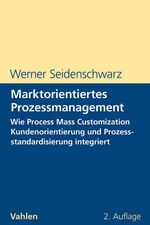 ISBN 9783800634347: Marktorientiertes Prozessmanagement