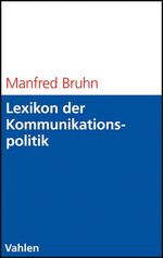 Manfred Bruhn: Lexikon der Kommunikation