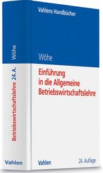 Einführung in die Allgemeine Betriebswirtschaftslehre