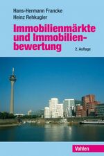 Immobilienmärkte und Immobilienbewertung