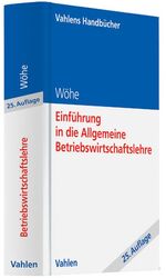 ISBN 9783800646876: Einführung in die Allgemeine Betriebswirtschaftslehre