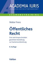 ISBN 9783800660223: Öffentliches Recht - Eine nach Anspruchszielen geordnete Darstellung zur Examensvorbereitung