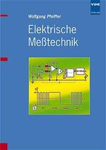 ISBN 9783800723164: Elektrische Messtechnik