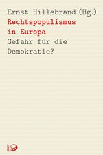 Rechtspopulismus in Europa : Gefahr für 