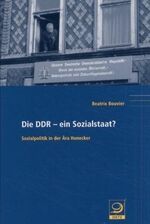 Die DDR - ein Sozialstaat?