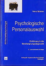 ISBN 9783801708658: Psychologische Personalauswahl - Einführung in die Berufseignungsdiagnostik (Wirtschaftspsychologie)