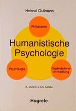 ISBN 9783801709082: Humanistische Psychologie - Psychologie, Philosophie, Organisationspsychologie