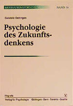 ISBN 9783801710088: Psychologie des Zukunftsdenkens - Erwartungen und Phantasien