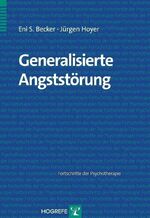 ISBN 9783801714260: Generalisierte Angststörung