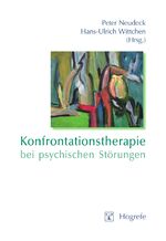 ISBN 9783801717353: Konfrontationstherapie bei psychischen Störungen - Theorie und Praxis