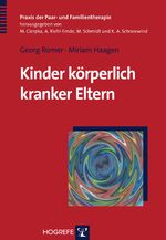 ISBN 9783801720322: Kinder körperlich kranker Eltern