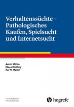 Müller, Astrid; Wölfling, Klaus; Müller, Müller, Astrid; Wölfling, Klaus; Müller,