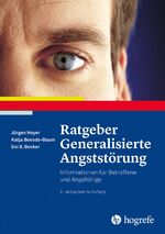 ISBN 9783801727086: Ratgeber Generalisierte Angststörung – Informationen für Betroffene und Angehörige