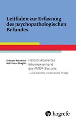 ISBN 9783801727277: Leitfaden zur Erfassung des psychopathologischen Befundes - Halbstrukturiertes Interview anhand des AMDP-Systems