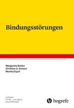 Margarete Bolten: Bindungsstörungen | Ma Margarete Bolten: Bindungsstörungen | Ma