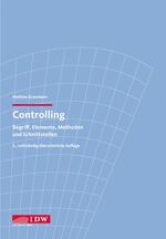 ISBN 9783802118128: Controlling - Begriff, Elemente, Methoden und Schnittstellen