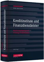 ISBN 9783802120732: WPH Ed.: Kreditinstitute, Finanzdienstleister und Investmentvermögen | Rechnungslegung und Prüfung | Institut der Wirtschaftsprüfer in Deutschland | Buch | 1000 S. | Deutsch | 2020 | IDW Verlag GmbH