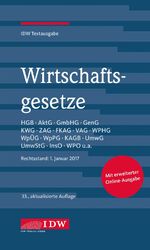 ISBN 9783802120763: Wirtschaftsgesetze: IDW Textausgabe