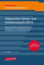 ISBN 9783802121593: Praktiker-Handbuch Allgemeines Steuer- und Verfahrensrecht 2018: Abgabenordnung, Finanzgerichtsordnung, Nebengesetze, Verwaltungsregelungen, Rechtsprechung, Stichwortverzeichnis