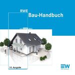 ISBN 9783802209741: RWE Bau-Handbuch: RWE Bau-Handbuch mit EnEV 2009