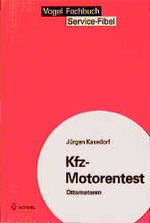 ISBN 9783802304613: Kfz-Motorentest – Ottomotoren