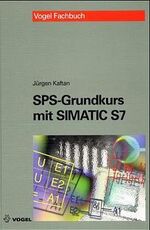 ISBN 9783802318542: SPS-Grundkurs mit SIMATIC S7