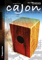 ISBN 9783802406102: Cajon - Eine Kiste voller Rhythmus!