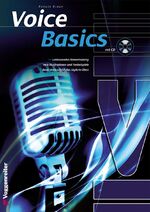 ISBN 9783802408489: VOICE BASICS - Deine Stimme - dein Instrument! Stimmbildung für Anfänger