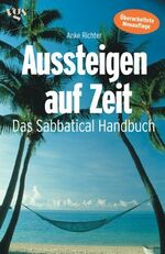 ISBN 9783802515118: Aussteigen auf Zeit