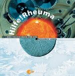 ISBN 9783802515408: Hilfe! Rheuma. ZDF Praxis - Das Gesundheitsmagazin (Gebundene Ausgabe) von Dierk Heimann (Autor), und andere