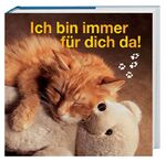 ISBN 9783802516030: Ich bin immer für dich da!