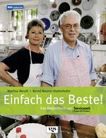 ISBN 9783802516788: Einfach das Beste! - Das Begleitbuch zur Sevicezeit Essen und Trinken