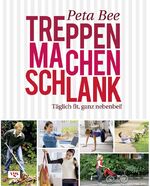 ISBN 9783802517983: Treppen machen schlank