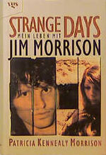 Strange Days – Mein Leben mit Jim Morrison