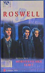 unbekannt: Roswell, Mörderischer Flirt M