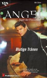 ISBN 9783802528989: Angel - Jäger der Finsternis – Blutige Tränen