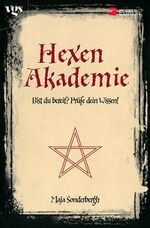 ISBN 9783802529542: Die Hexenakademie