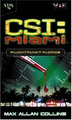 ISBN 9783802532825: CSI-Miami