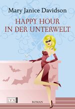 ISBN 9783802581250: Happy Hour in der Unterwelt